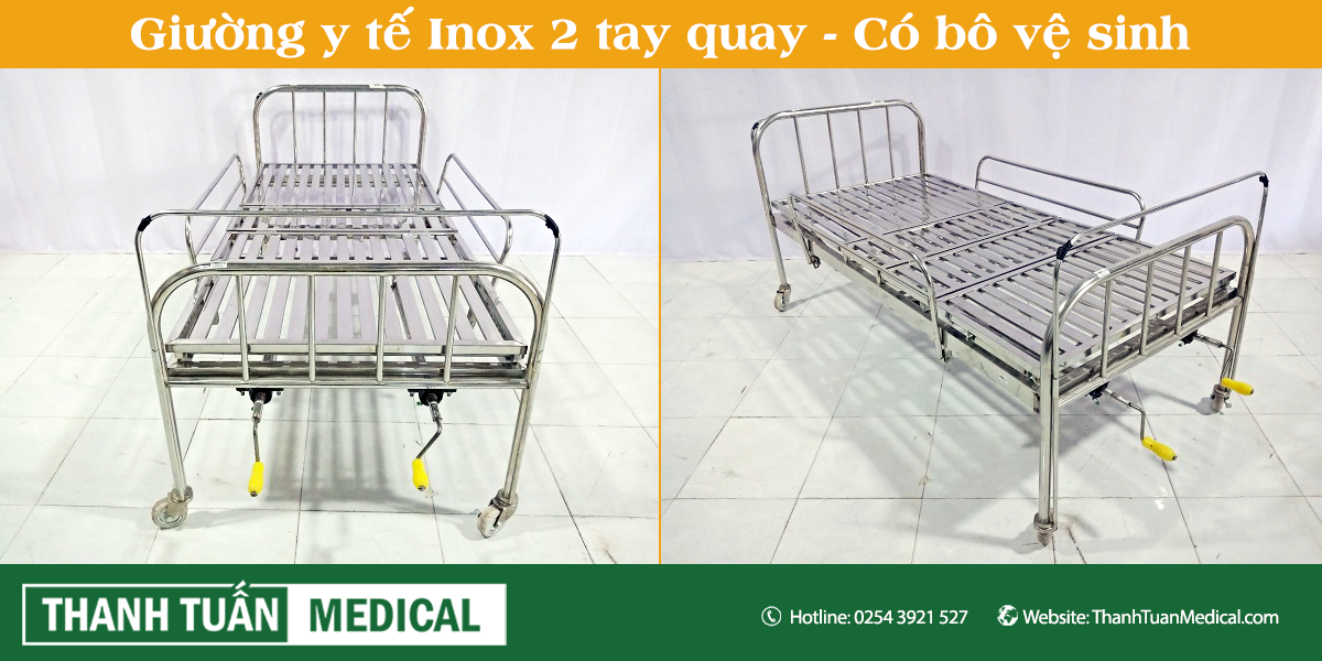 Giường Y Tế Inox 2 Tay Quay - Có Bô Vệ Sinh