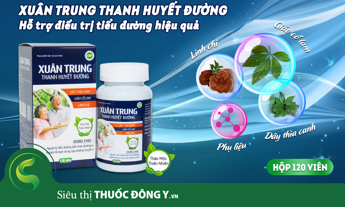 Xuân Trung Thanh Huyết Đường – Hỗ trợ điều trị tiểu đường hiệu quả 